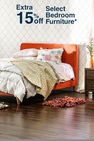 Extra 15% off Select Bedroom Furniture*